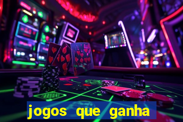 jogos que ganha dinheiro sem depositar